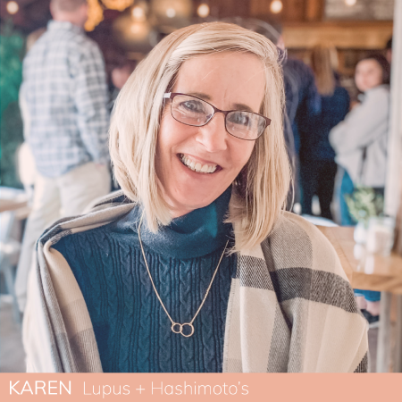 Karen’s Autoimmune Story
