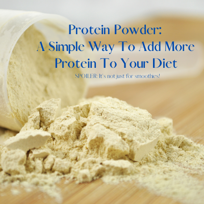 Simple Ways to Add More Protein To Your Diet: Protein & Collagen Powder