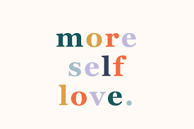self-love as medicine
more self-love